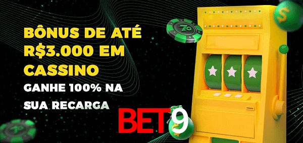 Bet9 melhor bônus de depósito